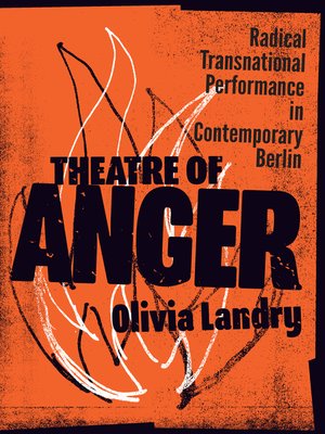 cover image of Theatre of Anger